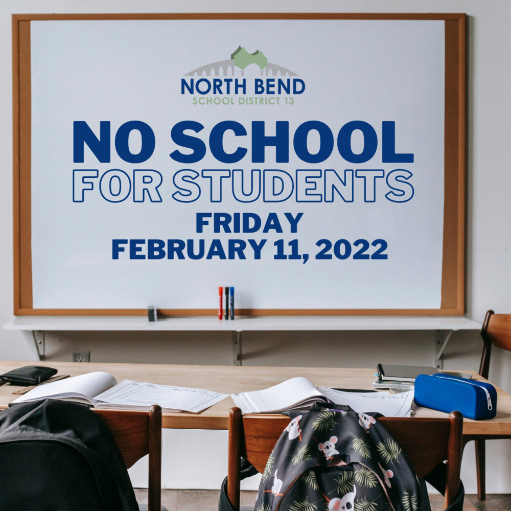 No School for Students Friday, February 11, 2022