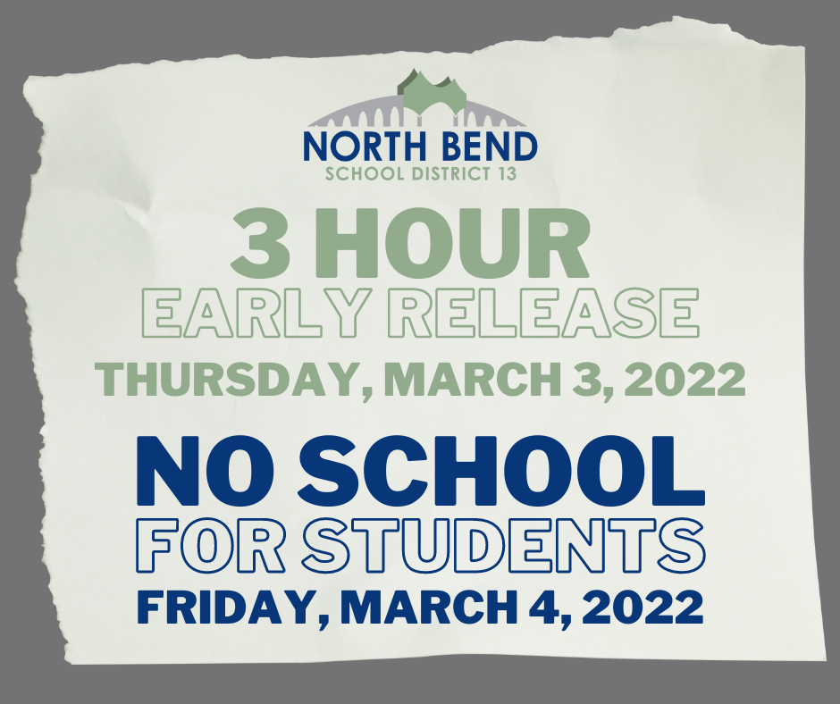 3 Hour Early Release/No School Reminder