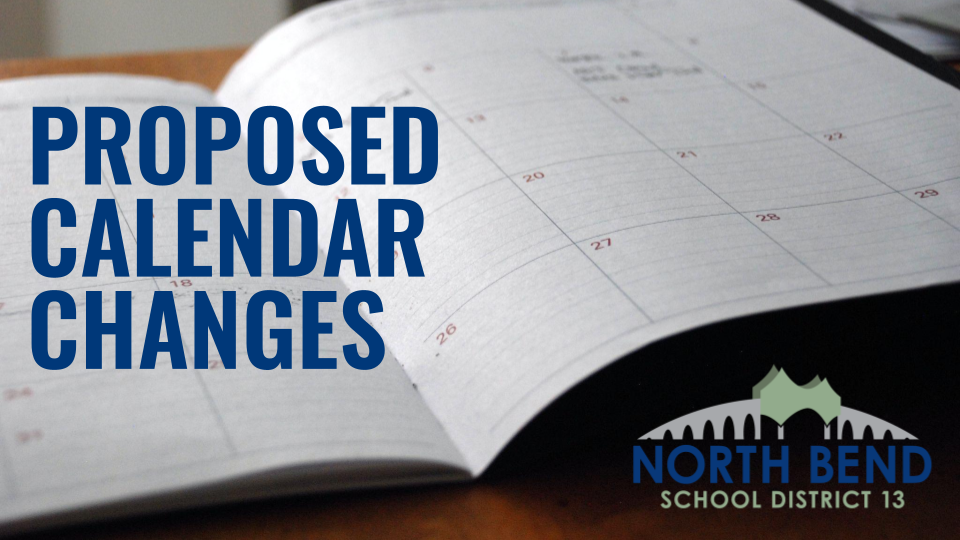 Picture of a Monthly Planner that reads, "Proposed Calendar Changes"
